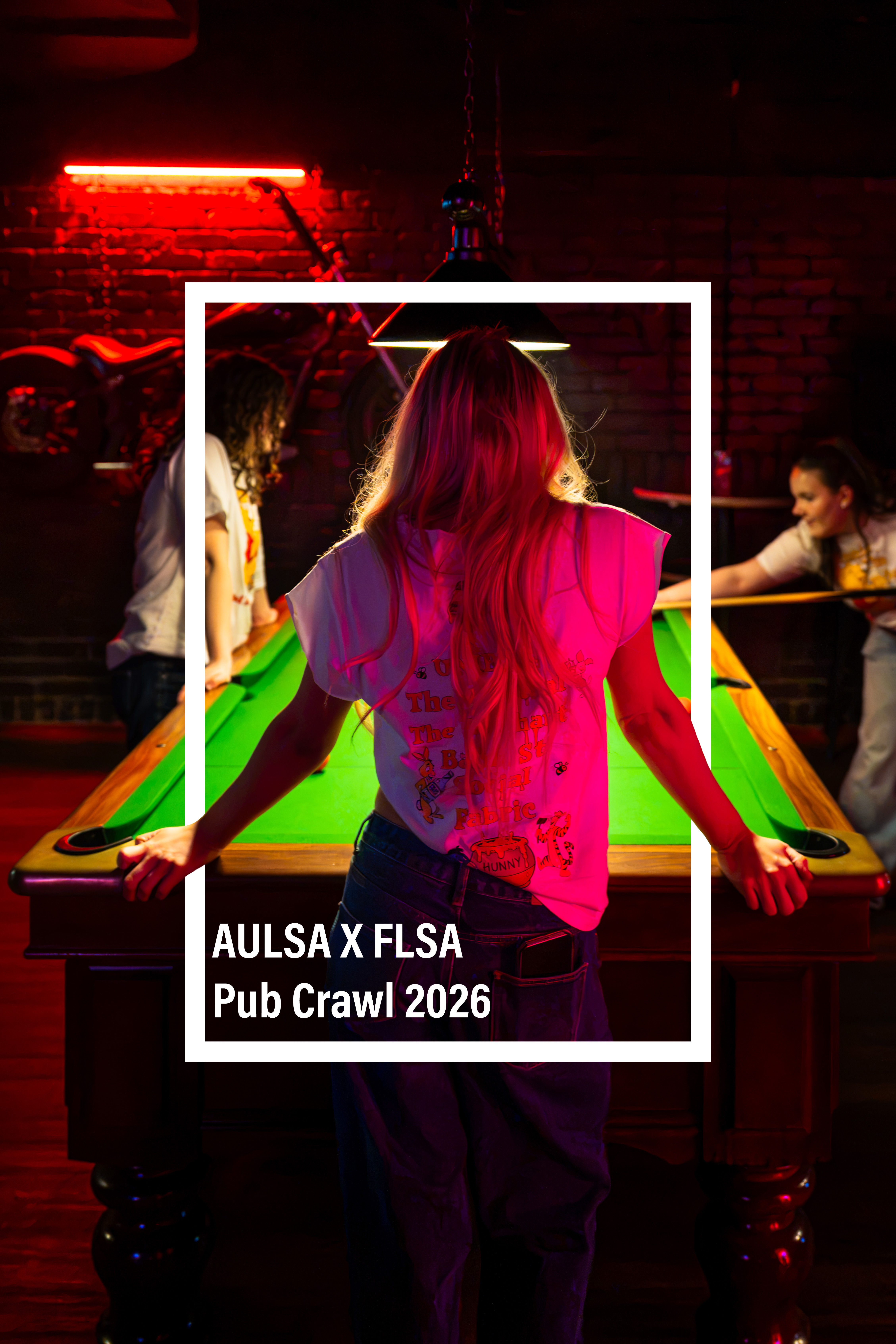AULSA x FLSA Pub Crawl 2026 poster with a guest beside a pool table
